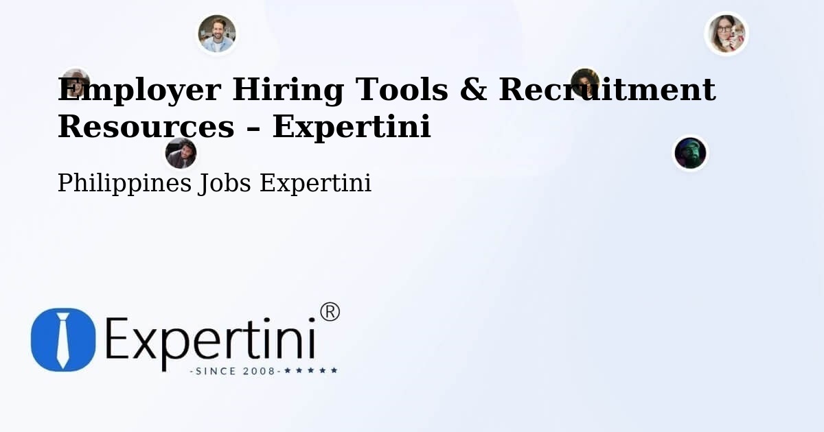 Employer Hiring Tools & Recruitment Resources – Bagulin - Bagulin, Philippines Jobs Expertini