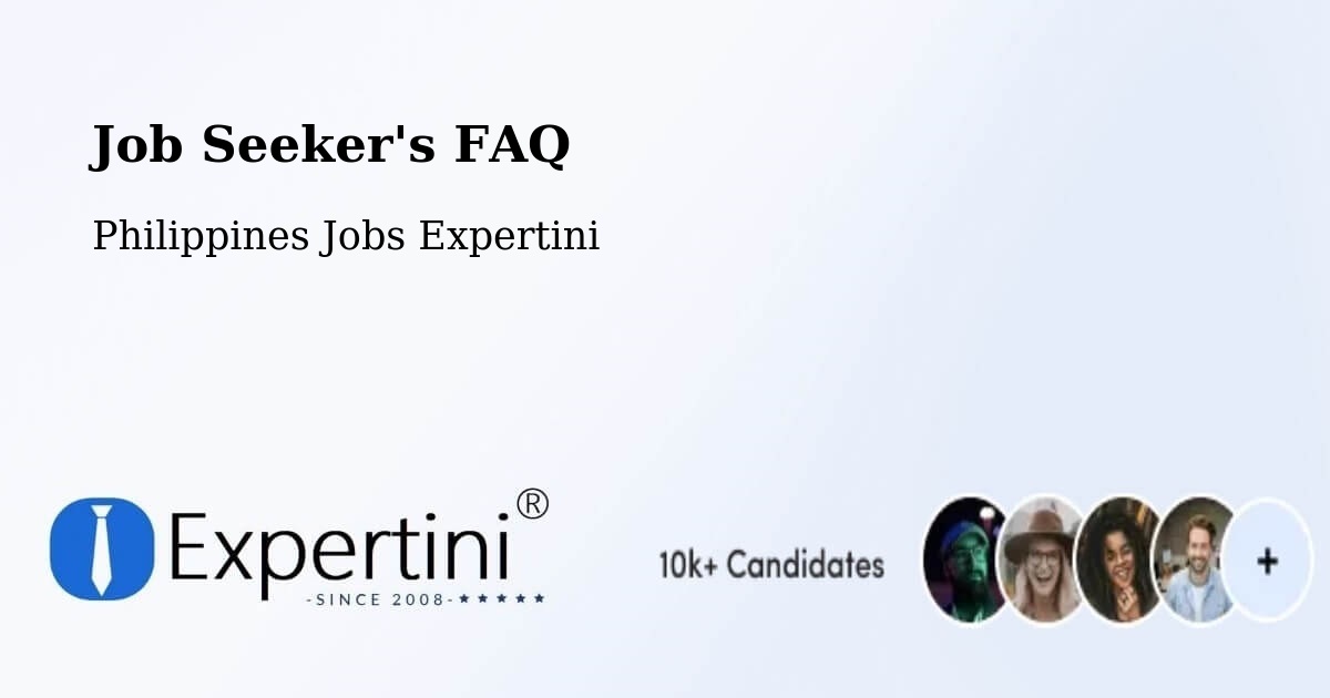 Job Seeker FAQ – Bagulin - Philippines Jobs Expertini