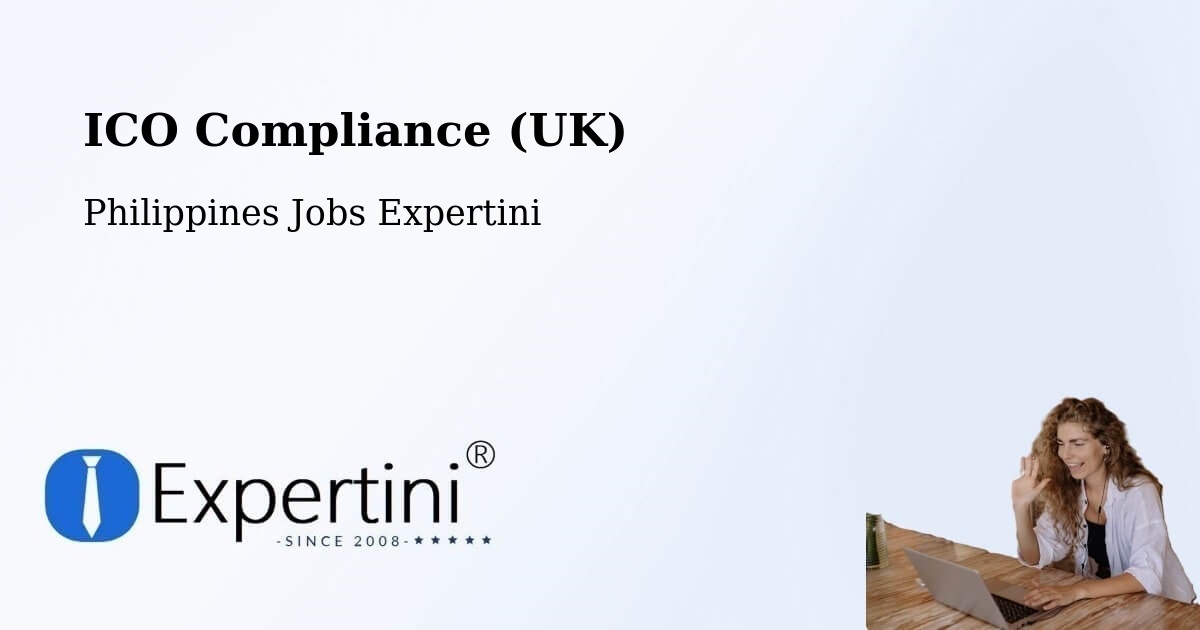 UK Data Protection & ICO Compliance – Bagulin - Philippines Jobs Expertini