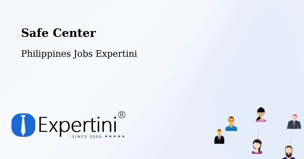 Safety Center – Bagulin - Philippines Jobs Expertini